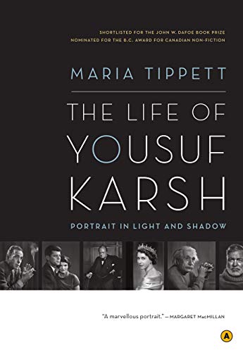 The Life of Yousuf Karsh: Portrait in Light and Shadow (9780887848056) by Tippett, Maria