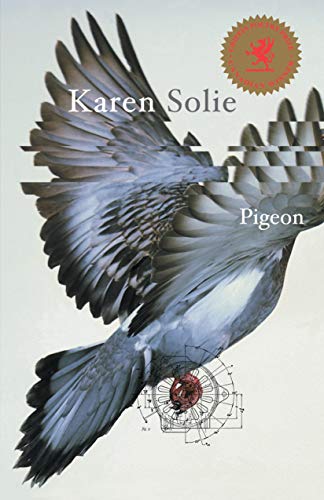Pigeon. { SIGNED.}. { FIRST EDITION/ FIRST PRINTING.}.{ 2010 WINNER of 2010 GRIFFIN POETRY PRIZE....