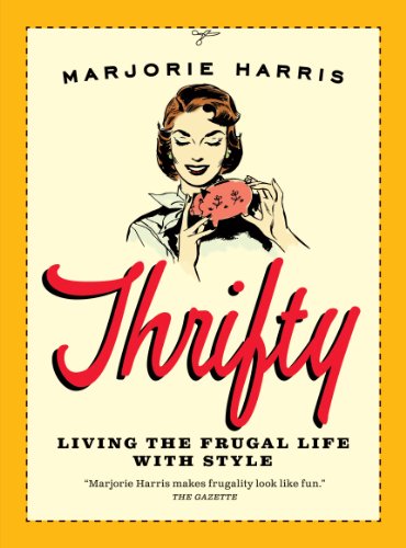 9780887848322: Thrifty: Living the Frugal Life with Style