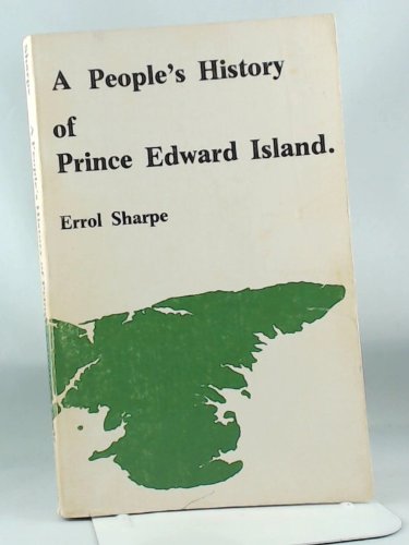 9780887910036: A people's history of Prince Edward Island