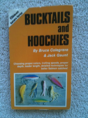 Beispielbild fr Bucktails & Hoochies zum Verkauf von ThriftBooks-Atlanta