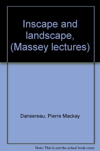 Stock image for Inscape and landscape, (Massey lectures) for sale by ThriftBooks-Atlanta