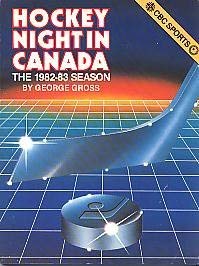 9780887941092: Hockey Night in Canada - The 1982-83 Season