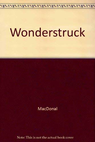 Stock image for Wonderstruck for sale by Better World Books