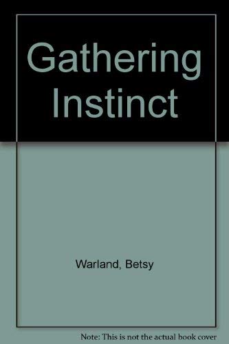 Stock image for A Gathering Instinct for sale by Marko Roy