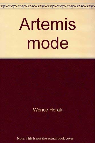 Stock image for Artemis Mode: Towards A True Reality for sale by High Park Books