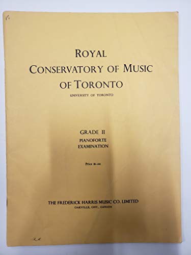 Beispielbild fr Royal Conservatory of Music Grade II Pianoforte Examination zum Verkauf von ThriftBooks-Atlanta
