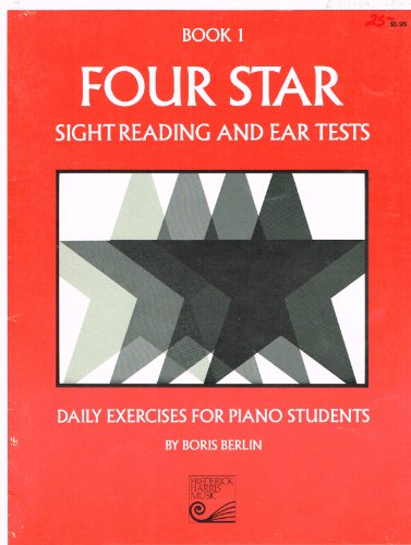 9780887972034: Four Star Sight Reading and Ear Tests, Book 1 (Daily Exercises for Piano Students)
