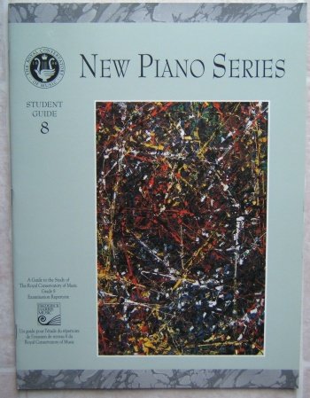 Beispielbild fr Royal Conservatory of Music New Piano Series Student Guide 8 - a Guide to the Study of Grade VIII Examination Repertoire zum Verkauf von ThriftBooks-Dallas