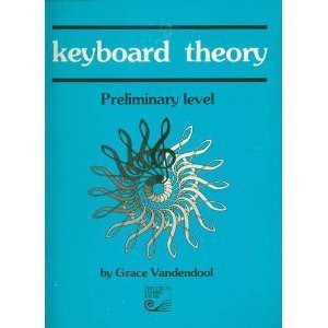Beispielbild fr Vandendool Keyboard Theory Preliminary zum Verkauf von SecondSale