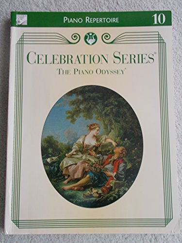 Stock image for Celebration Series: The Piano Odyssey (Piano Repertoire Album 10) for sale by Zoom Books Company