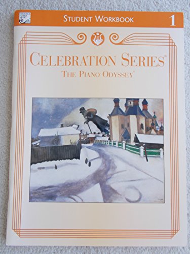 Imagen de archivo de Celebration Series The Piano Odyssey, Student Workbook No. 1 a la venta por SecondSale