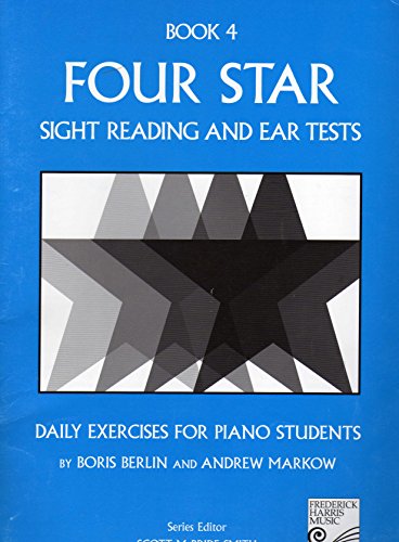 Imagen de archivo de Four Star Sight Reading and Ear Tests, Book 4: Daily Exercises for Piano Students a la venta por SecondSale