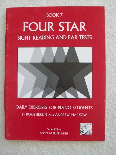 Imagen de archivo de Book 7: Daily Exercises for Piano Students (Four Star Sight Reading and Ear Tests) a la venta por Your Online Bookstore