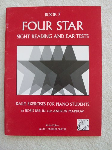 Stock image for Book 7: Daily Exercises for Piano Students (Four Star Sight Reading and Ear Tests) for sale by ThriftBooks-Atlanta