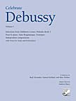Beispielbild fr Celebrate Debussy, Volume I zum Verkauf von ThriftBooks-Atlanta