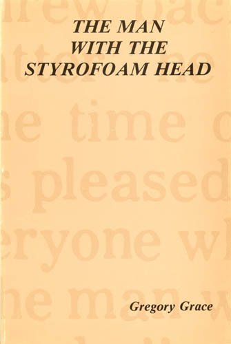 Stock image for Man with Styrofoam Head for sale by The Book Bin