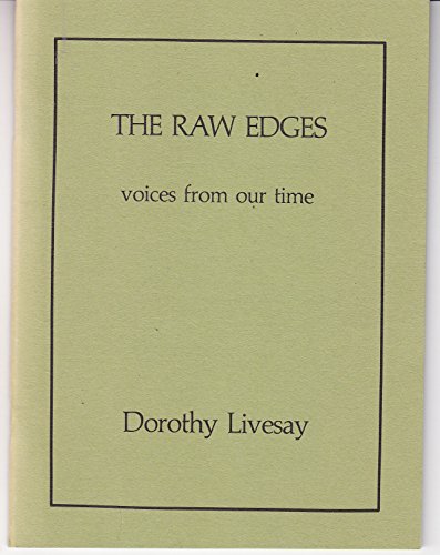 The Raw Edges: Voices from Our Time [common issue]