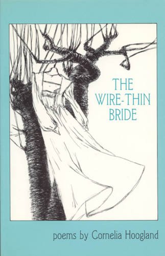 Stock image for The Wire Thin Bride for sale by Edmonton Book Store