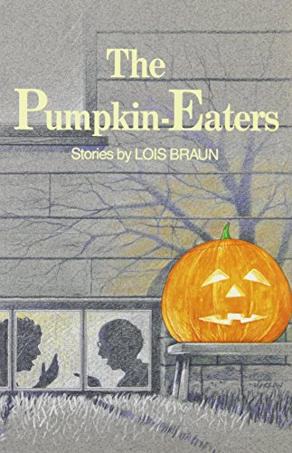 Beispielbild fr The Pumpkin Eaters: Stories zum Verkauf von Samuel S Lin