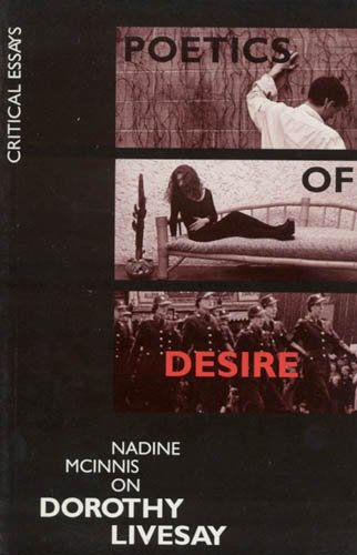 9780888011817: Dorothy Livesay's Poetics of Desire