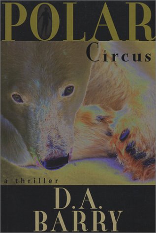 Beispielbild fr Polar Circus zum Verkauf von Books From California