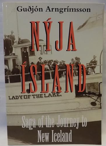 Stock image for Nja sland; Saga of the Journey to New Iceland for sale by Books on the Web