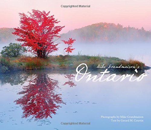 Imagen de archivo de Mike Grandmaison's Ontario a la venta por Better World Books