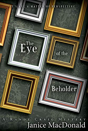 Beispielbild fr Eye of the Beholder (Randy Craig Mystery) zum Verkauf von Better World Books