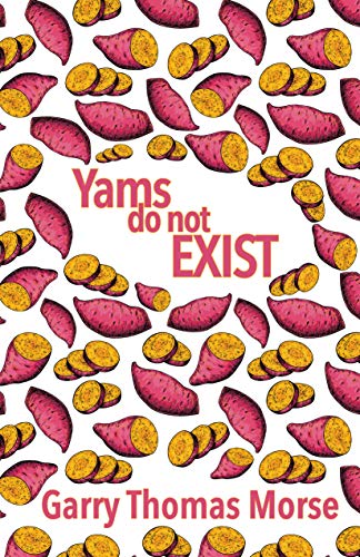 Stock image for Yams Do Not Exist for sale by Buchpark