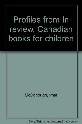 Stock image for Profiles from In Review, Canadian Books for Children for sale by Better World Books Ltd