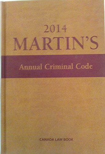 9780888046345: Martin's Annual Criminal Code 2014