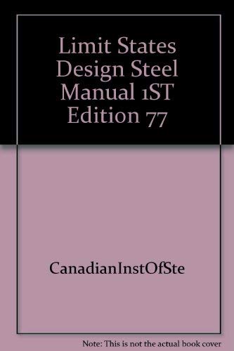 Beispielbild fr Limit states design steel manual zum Verkauf von dsmbooks