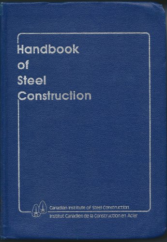 Beispielbild fr Handbook of Steel Construction zum Verkauf von ThriftBooks-Dallas