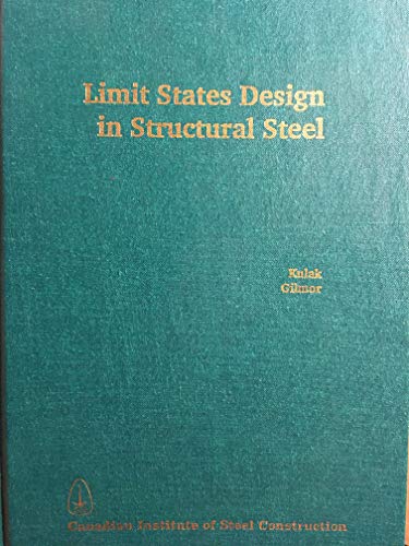 Beispielbild fr Limit States Design in Structural Steel zum Verkauf von Olmstead Books