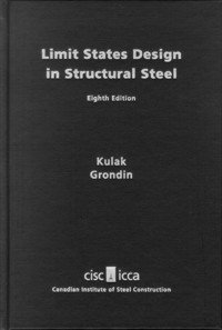 Beispielbild fr Limit States Design In Structural Steel zum Verkauf von GF Books, Inc.