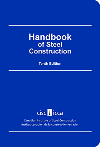 Beispielbild fr Handbook of Steel Construction CISC Handbook of Steel Construction zum Verkauf von ThriftBooks-Dallas