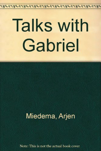 Imagen de archivo de Talks with Gabriel a la venta por ThriftBooks-Dallas