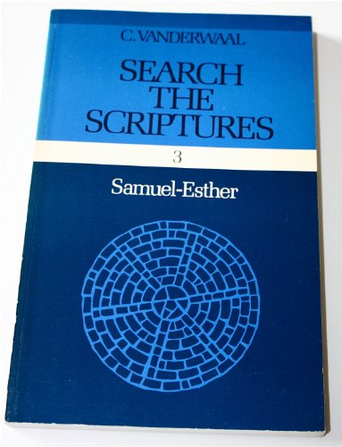 Stock image for Search the Scriptures: Samuel-Esther v. 3 for sale by Half Price Books Inc.