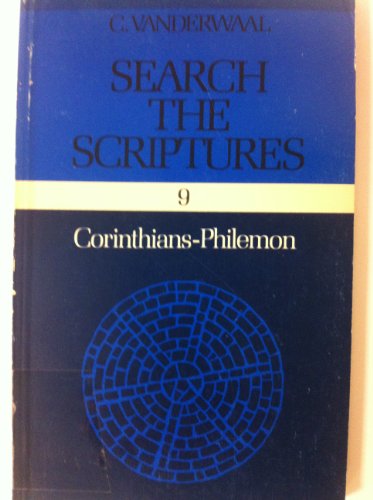 Stock image for Search the Scriptures: Corinthians-Philemon v. 9 for sale by ThriftBooks-Dallas