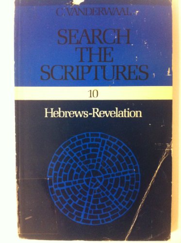 Stock image for Search the Scriptures, 10 VOLUME SET (including vol. 10: Hebrews-Revelation) for sale by Redux Books