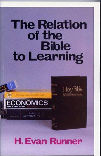 Beispielbild fr The Relation of the Bible to Learning zum Verkauf von Better World Books