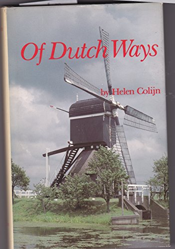Stock image for Of Dutch Ways for sale by Better World Books