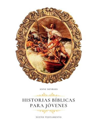 Stock image for Historias Bblicas para Jvenes: Nuevo Testamento for sale by GreatBookPrices