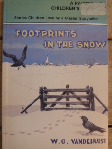 Stock image for Footprints in the Snow for sale by Wonder Book
