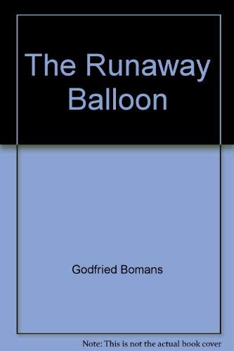 Stock image for The Runaway Balloon for sale by ThriftBooks-Atlanta