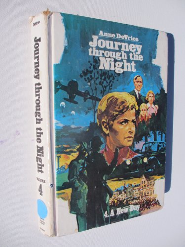 Beispielbild fr A New Day (Journey Through the Night, Vol. 4) zum Verkauf von Zoom Books Company