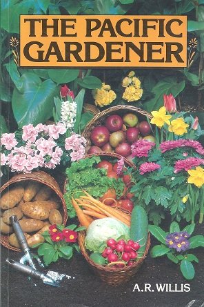 Stock image for The Pacific Gardener for sale by ThriftBooks-Atlanta