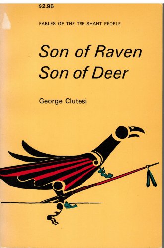 Imagen de archivo de Son of Raven: Sone of Deer Falbes of Tse Shaht People a la venta por ThriftBooks-Atlanta
