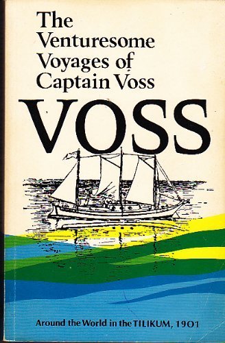 9780888260666: The venturesome voyages of Captain Voss